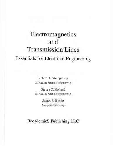 Electromagnetics and Transmission Lines - Essentials for Electrical Engineering