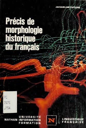 Précis de morphologie historique du français