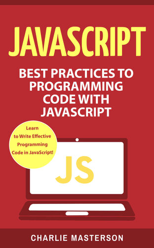 JavaScript: Best Practices to Programming Code with JavaScript