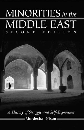 Minorities in the Middle East: A History of Struggle and Self-Expression