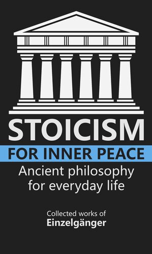 Stoicism for Inner Peace