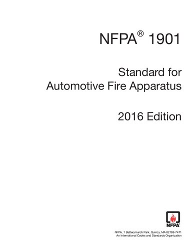 NFPA 1901 : standard for automotive fire apparatus