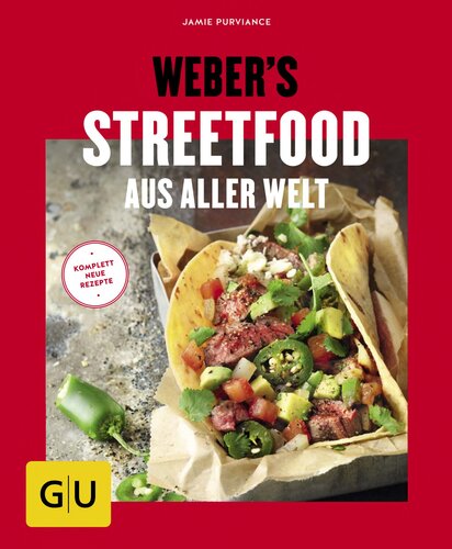 Weber's Streetfood aus aller Welt