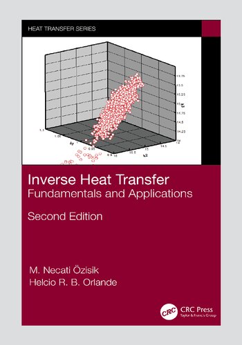 Inverse Heat Transfer. Fundamentals and Applications