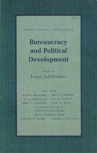 LaPalombara ed (1963) Bureaucracy and Political Development.