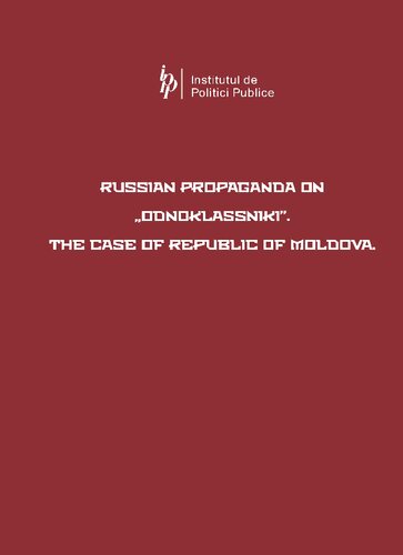 Russian propaganda on "Odnoklassniki". The case of Republic of Moldova