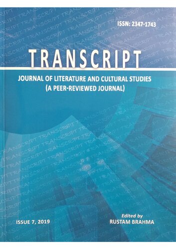 Transcript: Journal of Literature and Cultural Studies (Ed. Rustom Brahma) 
“Surviving COVID-19: Understanding the Matrix of Mind and Matter”, Bodoland University Journal, VII (2019)