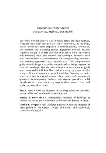 Egocentric Network Analysis. Foundations, Methods, and Models