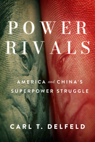 Power Rivals: America and China's Superpower Struggle