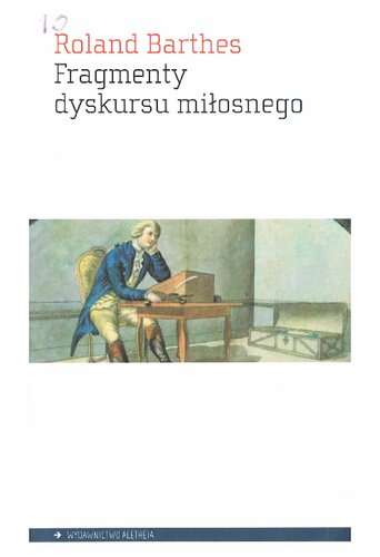 Fragmenty dyskursu miłosnego