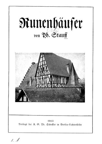 Stauff, Philipp - Runenhaeuser (1913, 125 S., Scan, Fraktur)