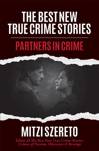 The Best New True Crime Stories: Partners in Crime: