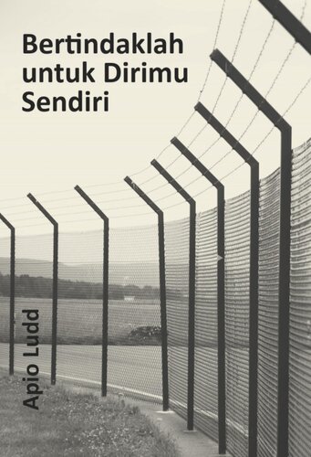 Bertindaklah untuk Dirimu Sendiri