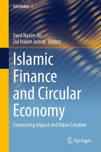 Islamic Finance and Circular Economy: Connecting Impact and Value Creation