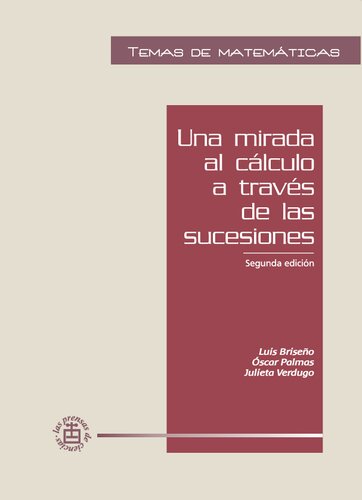 Una Mirada al Cálculo a través de la Sucesiones