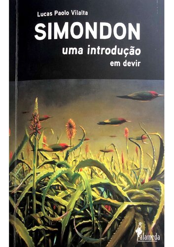 Simondon: uma introdução (em devir)