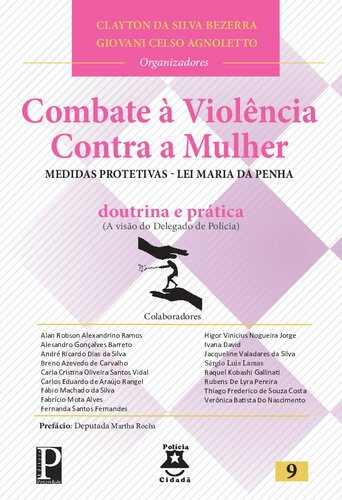 Combate à Violência Contra a Mulher - Medidas Protetivas - Lei Maria da Penha