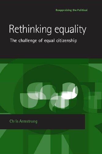 Rethinking equality: The challenge of equal citizenship