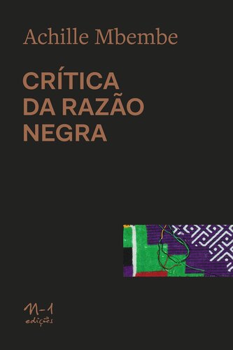 CRÍTICA DA RAZÃO NEGRA