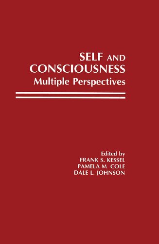 Self and consciousness : multiple perspectives