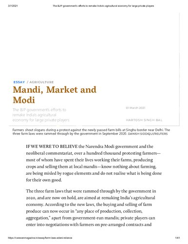 Caravan Magazine 
Mandi, Market and Modi - The BJP government’s efforts to remake India’s agricultural economy for large private players