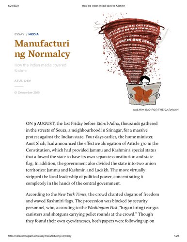 Caravan Magazine 
Manufacturing Normalcy - How the Indian media covered Kashmir