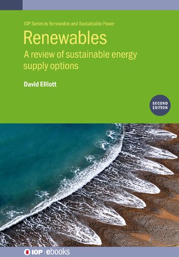 Renewables: A Review Of Sustainable Energy Supply Options