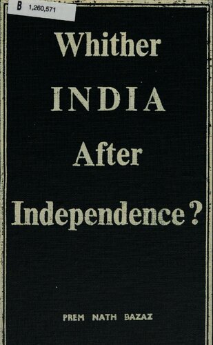 Whither India After Independence?