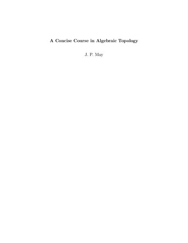 A Concise Course in Algebraic Topology