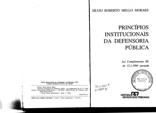 Principios Institucionais Da Defensoria Publica: Lei Complementar 80, De 12/1/1994 Anotada