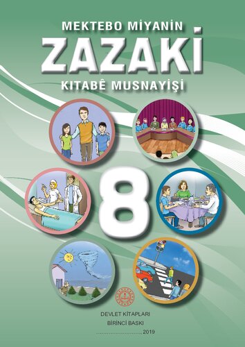 Mektebo miyanin Zazaki 8. Kıtabê musnayişi