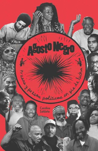 Agosto Negro: Presas y presos políticos en pie de lucha