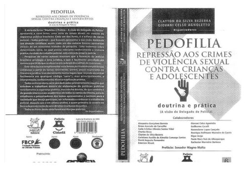 Pedofilia: repressão aos crimes de violência sexual contra crian