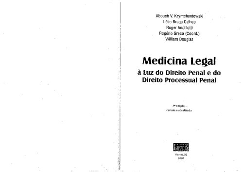 Medicina Legal à Luz do Direito Penal e do Direito Processual Penal