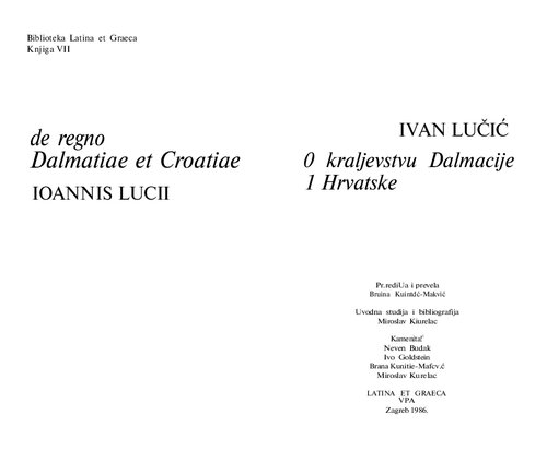 O kraljevstvu Dalmacije i Hrvatske = De regno Dalmatiae et Croatiae