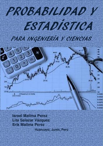 PROBABILIDAD Y ESTADÍSTICA PARA INGENIERÍA Y CIENCIAS