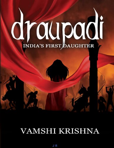 Draupadi — India's First Daughter