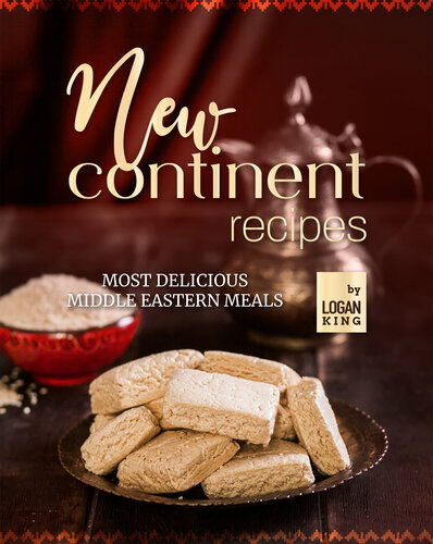 New Continent Recipes: Most Delicious Middle Eastern Meals