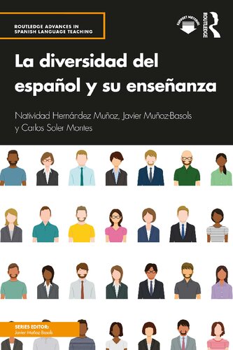 La diversidad del español y su enseñanza () (Spanish Edition)