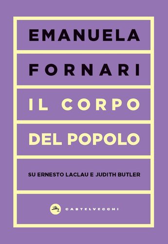 Il Corpo del popolo. Su Ernesto Laclau e Judith Butler