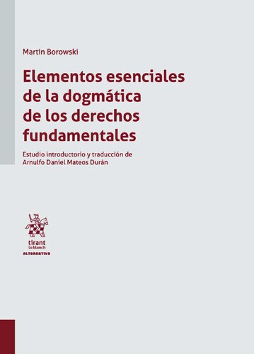 Elementos esenciales de la dogmática de los derechos fundamentales