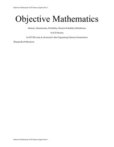 Objective Mathematics Algebra upto Discrete Probability Distributions by R D Sharma for IIT-JEE main & advanced & other Engineering Entrance Examinations