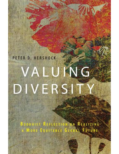 Valuing Diversity: Buddhist Reflection on Realizing a More Equitable Global Future