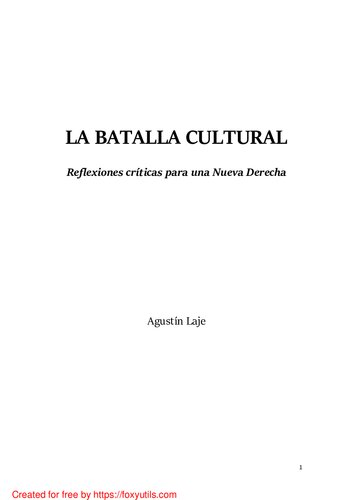 La batalla cultural: Reflexiones críticas para una Nueva Derecha