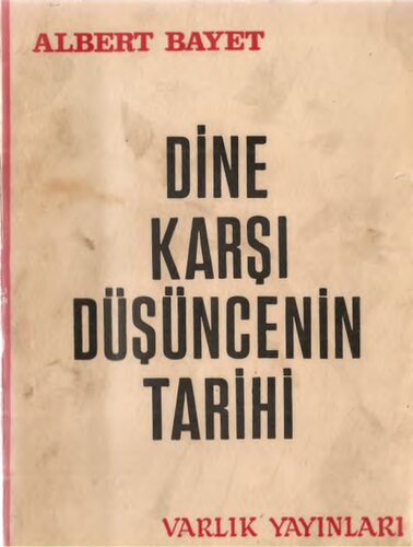 Dine Karşı Düşüncenin Tarihi