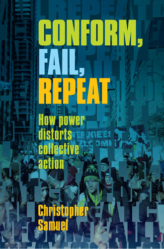 Conform, Fail, Repeat - How Power Distorts Collective Action