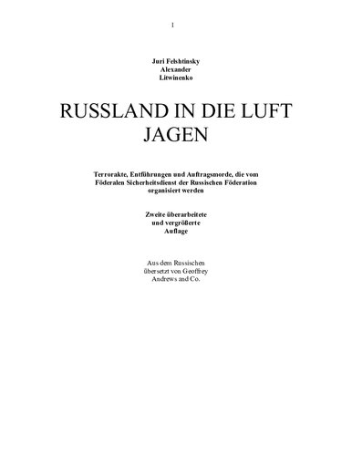 Russland in die Luft jagen - Blowing Up Russia - Alexander Litvinenko - DEUTSCH