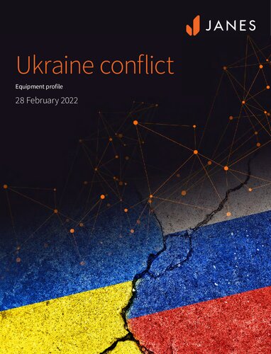 Janes - Ukraine Conflict: Equipment Profile Report - 2022