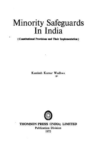 Minority safeguards in India : constitutional provisions and their implementation