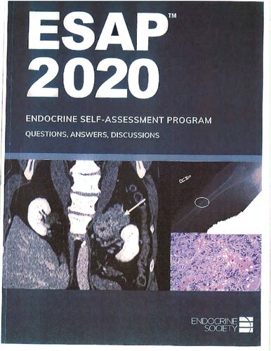 ESAP™ 2020Endocrine Self-Assessment Program Questions&Answers Discussions Endocrine Society